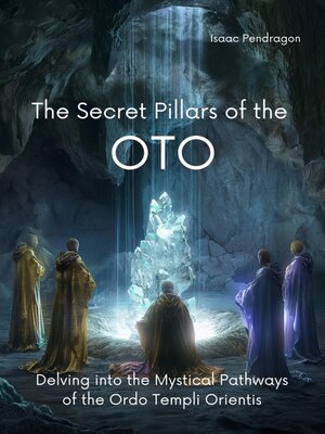 cover image of The Secret Pillars of the OTO